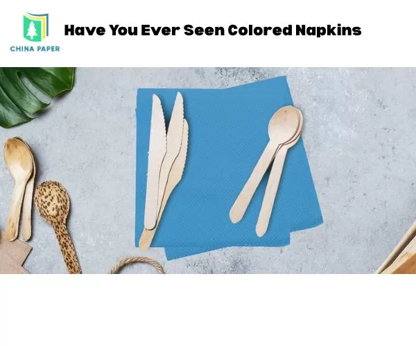 ¿Alguna vez has visto servilletas de colores?