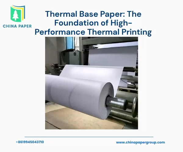 Papel base térmico: La base de la impresión térmica de alto rendimiento