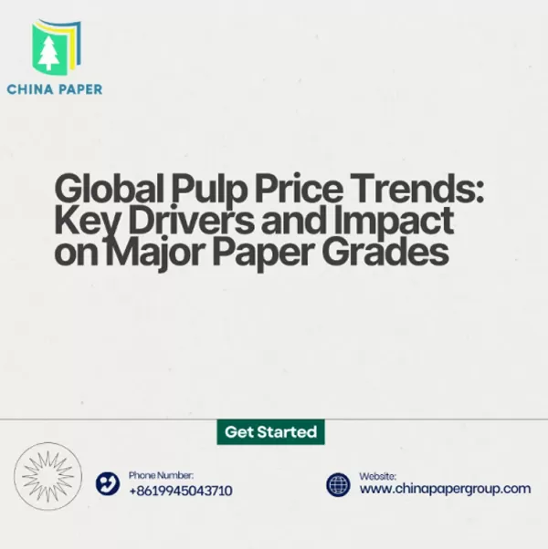Tendencias globales de los precios de la pulpa: Principales impulsores e impacto en los principales grados de papel